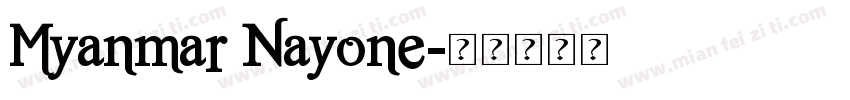 Myanmar Nayone字体转换